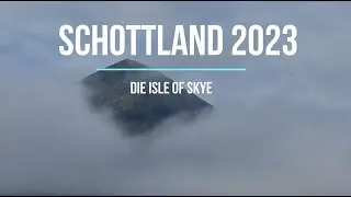 Schottland 2023 - Traumziel Ilse of SKYE, Insel des Nebels - by Bild&Film