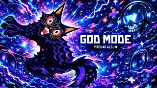 PITCH4K - KONTAKT FT. TONYVLONE, LETTA (GOD MODE ALBUM)