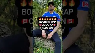 🔥Boombap Rap- 🇨🇦Canadian Rude Boy #hiphop #canadianrap 🇨🇦