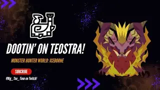 Teostra Tango with a BONK: Dragonator Duet ends fiery fiesta! (Monster Hunter World: Iceborne)