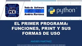 2 | PYTHON | PRIMER PROGRAMA | SALIDAS CON PRINT | CONCEPTO DE FUNCIONES