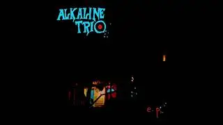 Alkaline Trio - 