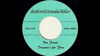 Ben Pirani ~ Dreamin's for Free