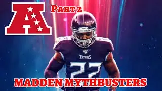 Madden Myth Busters Ep 2: Who is the fastest running back in the league (Part 2 AFC)