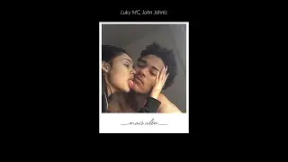 Luky MC, John Johnis - Mais Al&eacute;m [Prod. John Johnis]