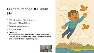 [Writing] Grade 3 Phase 3 Lesson 32: Imaginative Stories &ndash; If I Could Fly & The Magic Box