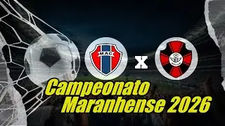 AO VIVO |  MARANH&Atilde;O  X  MOTO CLUB  | CAMPEONATO MARANHENSE 2026  | NARRA&Ccedil;&Atilde;O