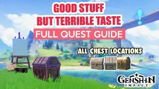 Good Stuff, But Terrible Taste FULL QUEST GUIDE | Genshin Impact Fontaine 4.0 Update