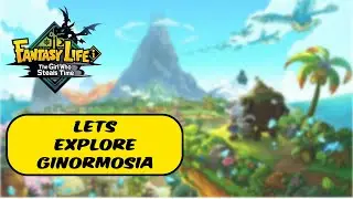 Fantasy Life - Part 13 (No Commentary) Lets Explore Ginormosia