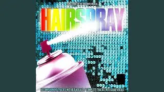 [It's] Hairspray
