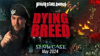 Dying Breed | Horror Game Awards May Showcase Trailer 2024