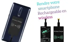 Comment rendre votre t&eacute;lephone rechargeable sans fil - R&eacute;cepteur QI