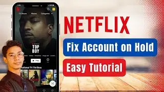 How to Fix Netflix Account on Hold