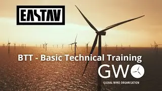 ✅ Curso GWO BTT Basic Technical Training EASTAV