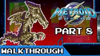 Restricted Zone - Metroid Fusion Walkthrough (Part 8)