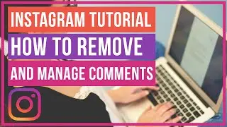 Instagram Tutorial - How To Manage and Turn Off Comments