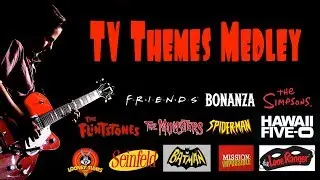 Classic TV Themes Medley - Dean Cheney