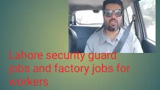 Ghr me security guard job and factory workers gajju matta