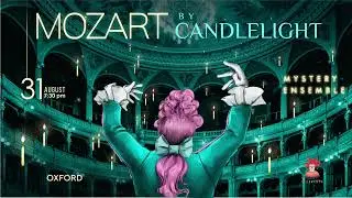 31 08 Mozart by candlelight  Mystery Ensemble