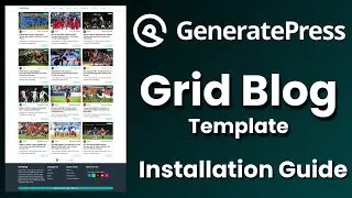 GeneratePress Theme Customization 2025 (Grid Blog Design) #generatepressthemecustomization