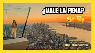 Subí al Mirador EDGE en Nueva York 🌆 ¿Vale la Pena? Guía y Consejos