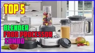 TOP 5 Best Blender Food Processor Combo 2026 | The CHEAPEST Blender Food Processor Combo That's A...
