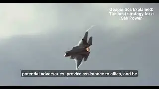 Geopolitics Explained: The best strategy for a Sea Power