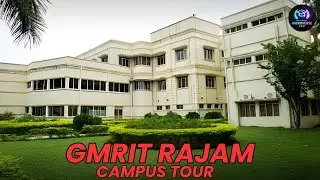 GMRIT(Gmrit)-Rajam(gmrit-r) Campus(college) Tour