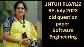 SE JNTUH R22/R18 old question paper| Software Engineering