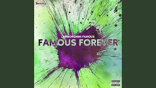 Famous Forever