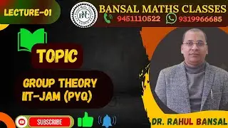 LECTURE 01 GROUP THEORY [ PYQ IIT -JAM ] #iitjammathematics #bsc #netjrf #iasmains #bsc