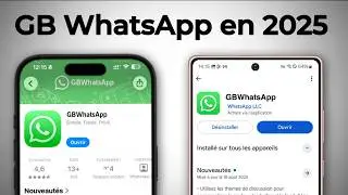 Comment Utiliser GB WhatsApp Sur iPhone et Android en 2025?