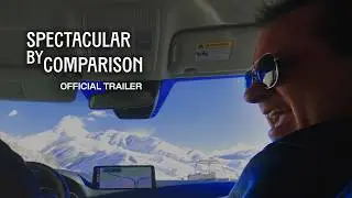 Spectacular by Comparison (2026) | Official Trailer