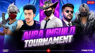 🔴Aura and AURA JR inguild Tournament day4🔥SAFU IS LIVE #freefirelive