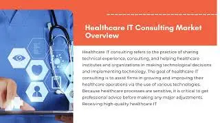 Healthcare IT Consulting Market Drivers | Exactitude Consultancy Reports