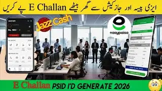How to Pay E-Challan in Pakistan Using Easypaisa, JazzCash and Online Banking in 2026 || e challan 