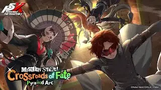 Persona5: The Phantom X - Persona 5 Event Trailer: Pyramid Arc