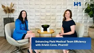 Kristin Cova Uses H1 to Enhance HCP Engagement Strategy