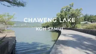 Full Walk Around Chaweng Lake &ndash; Koh Samui Thailand in 4K