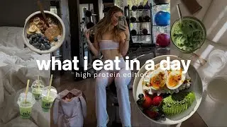 WHAT I EAT IN A DAY: whole food, high protein recipes to feel good ❤︎