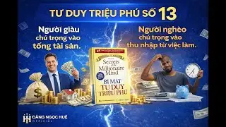 B&Iacute; K&Iacute;P GIA TĂNG TỔNG T&Agrave;I SẢN | Đặng Ngọc Huệ Official