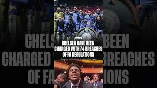 Chelsea hit with 74 FA charges over agent breaches (2009&ndash;2022) 😳⚖️#chelsea #football #FA #charges