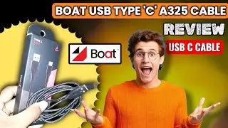 BOAT USB Type C A325 Review 🔥 Fast Charging Cable Worth It?