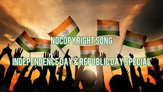 PATRIOTIC MASHUP |NO COPYRIGHT SONG | INDEPENDENCE DAY SPECIAL | COPYRIGHT FREE MUSIC 2023
