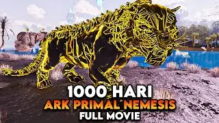 1000 Hari Di ARK Survival Primal Nemesis [FULL MOVIE]