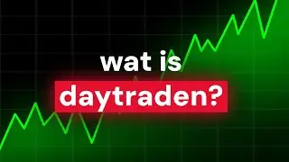 Wat is Daytraden en Hoe Werkt Het?