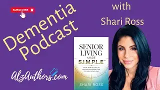 Senior Living Made S.I.M.P.L.E.: Shari Ross&rsquo;s Essential Guide to Senior Living