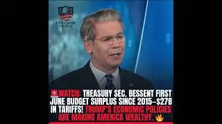 Treasury Sec. Bessent announces first June budget surplus since 2015