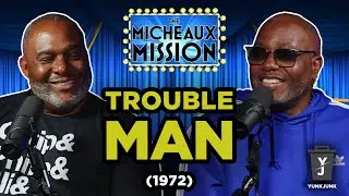 The Micheaux Mission - Trouble Man (1972)