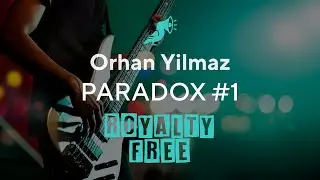Best Royalty Free Music | Paradox #1 by Orhan Yilmaz | Snapmuse | Licensed Music